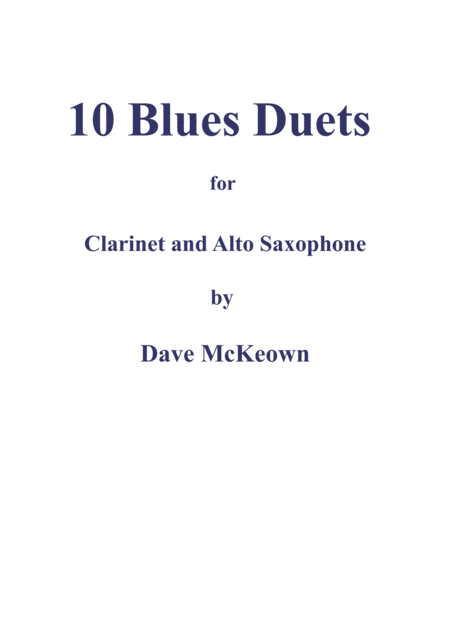 10 Blues Duets For Clarinet And Alto Saxophone Sheet Music