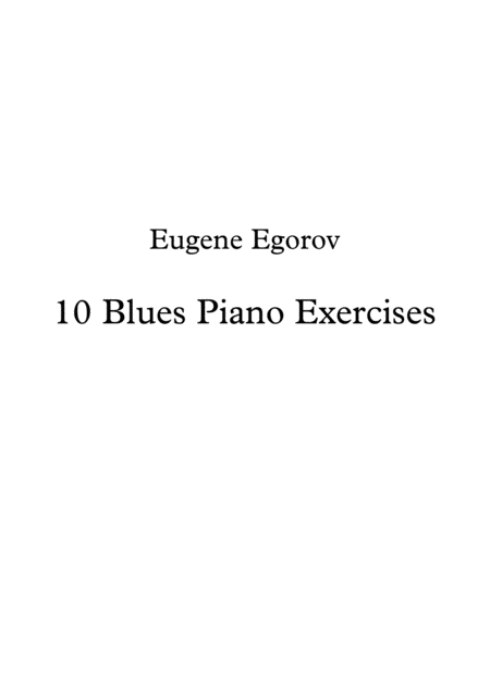 10 Blues Piano Exercises Sheet Music