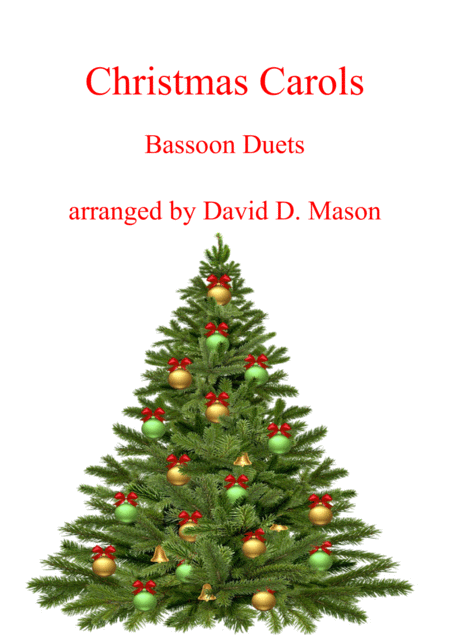 10 Christmas Carols Duets For Bassoon With Piano Accompaniment Sheet Music