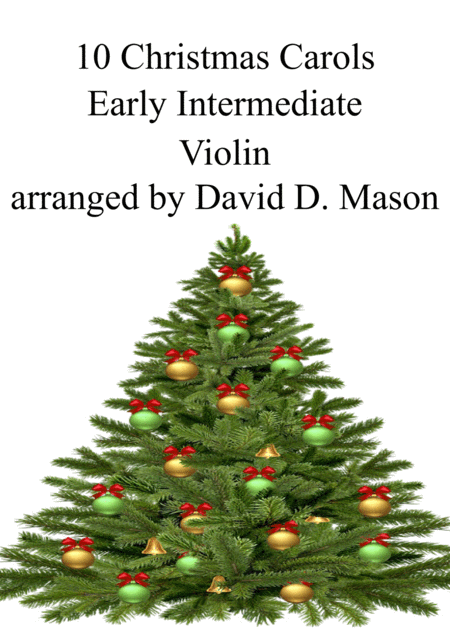 10 Christmas Carols For Early Intermediate Violin Sheet Music