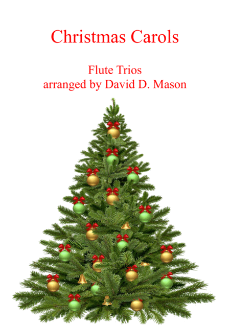 10 Christmas Carols For Flute Trio With Piano Accompaniment Sheet Music