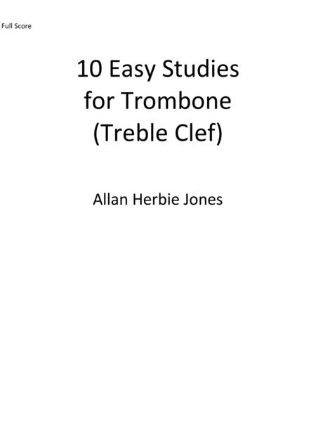 10 Easy Studies For Trombone Treble Clef Sheet Music