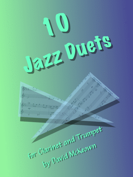 10 Jazz Duets For Clarinet And Trumpet Sheet Music