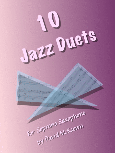 10 Jazz Duets For Soprano Saxophone Sheet Music