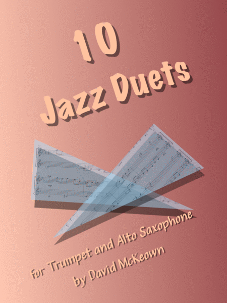 10 Jazz Duets For Trumpet And Alto Saxophone Sheet Music