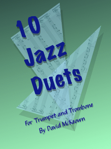 Free Sheet Music 10 Jazz Duets For Trumpet And Trombone