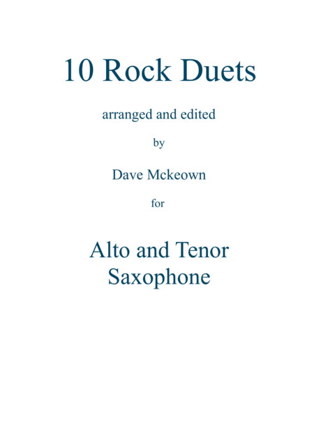 Free Sheet Music 10 Rock Duets For Alto And Tenor Saxophone