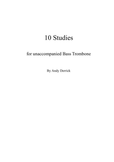 10 Studies For Unaccompanied Bass Trombone Sheet Music