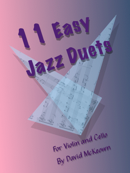 11 Easy Jazz Duets For Violin And Cello Sheet Music