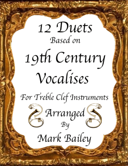 Free Sheet Music 12 Duets Based On 19th Century Vocalises Treble Clef Instruments