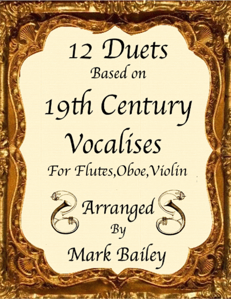 12 Duets For Flutes Based On 19th Century Vocalises Sheet Music