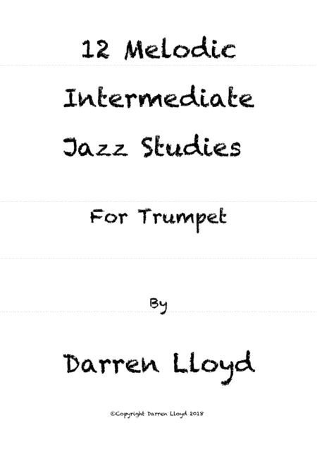 12 Melodic Intermediate Jazz Studies For Trumpet Sheet Music