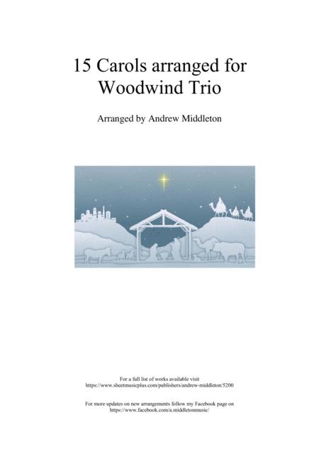 Free Sheet Music 15 Carols Arranged For Woodwind Trio