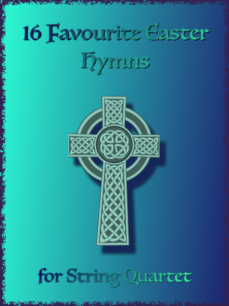 16 Favourite Easter Hymns For String Quartet Sheet Music