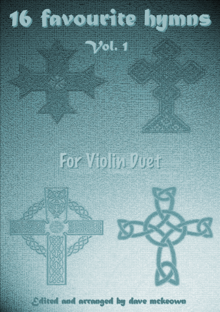 Free Sheet Music 16 Favourite Hymns Vol 1 For Violin Duet