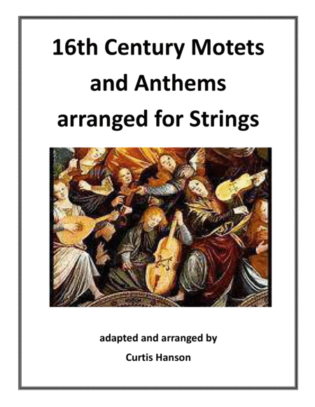 16th Century Motets And Anthems Arranged For Strings Sheet Music