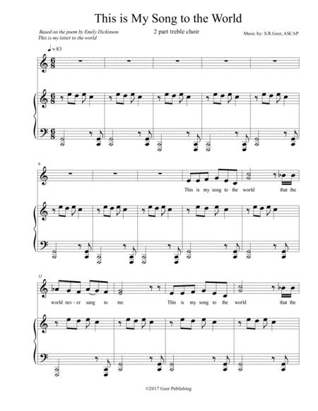 2 Part Choral Song This Is My Song To The World Sheet Music