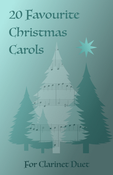 20 Favourite Christmas Carols For Clarinet Duet Sheet Music