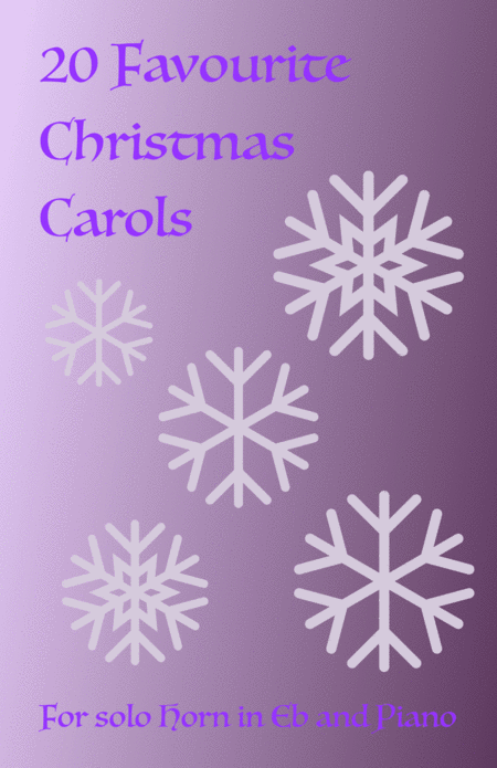 20 Favourite Christmas Carols For Solo Tenor Horn In Eb And Piano Sheet Music