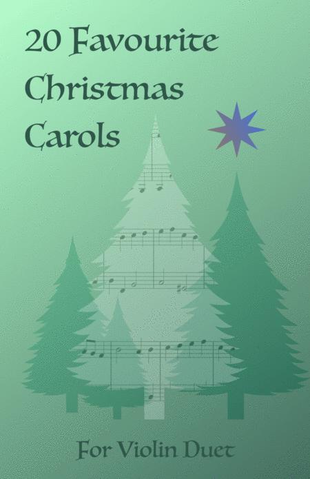 Free Sheet Music 20 Favourite Christmas Carols For Violin Duet