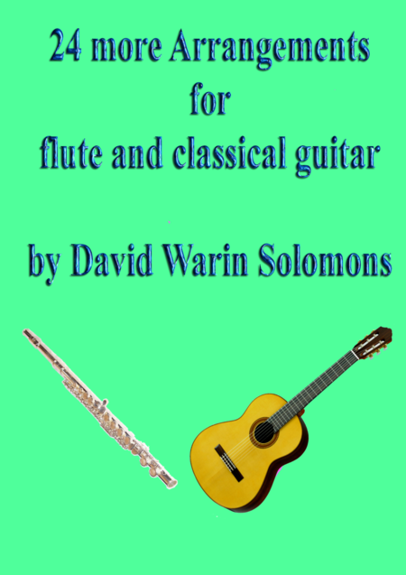 24 More Arrangements For Flute And Classical Guitar Sheet Music