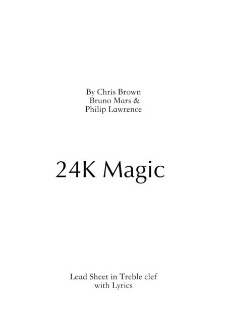 24k Magic Lead Sheet In Alto Clef With Lyrics Sheet Music