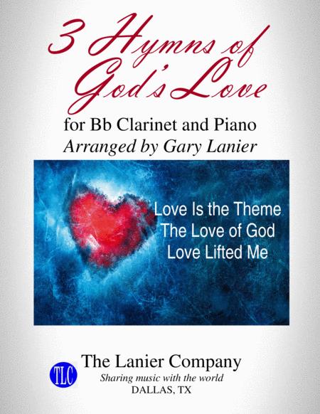 3 Hymns Of Gods Love For Bb Clarinet And Piano With Score Parts Sheet Music