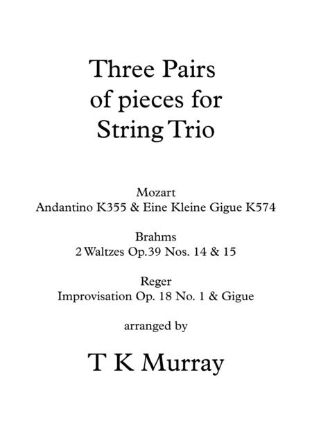 Free Sheet Music 3 Pairs Of Pieces For String Trio Mozart Brahms Reger