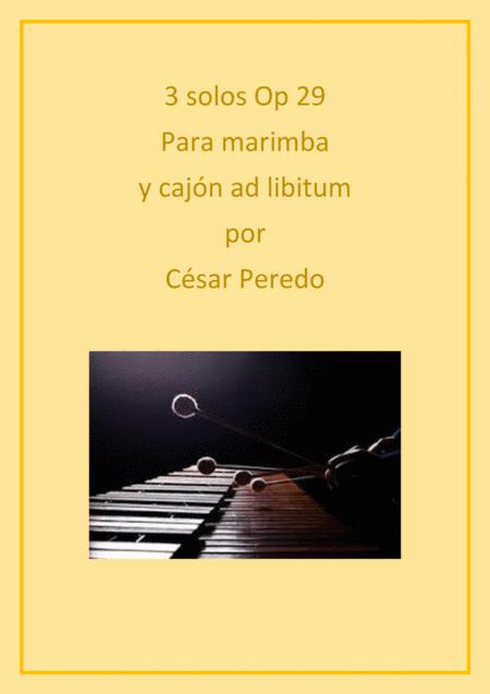 3 Solos Para Marimba Y Cajn Ad Libitum Op 29 Sobre Ritmos Afroperuanos Sheet Music