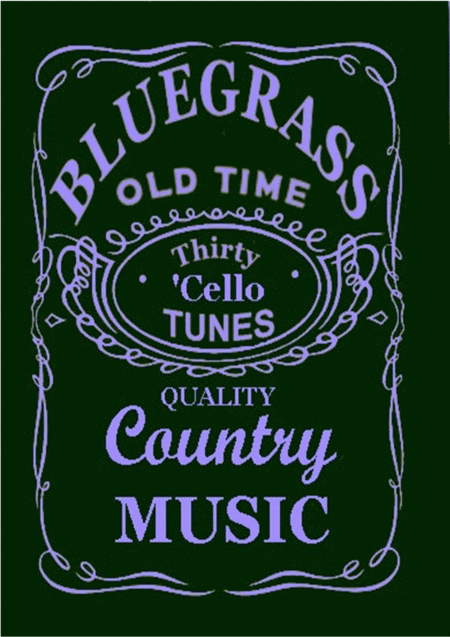 30 Bluegrass And Country Tunes For Cello Sheet Music