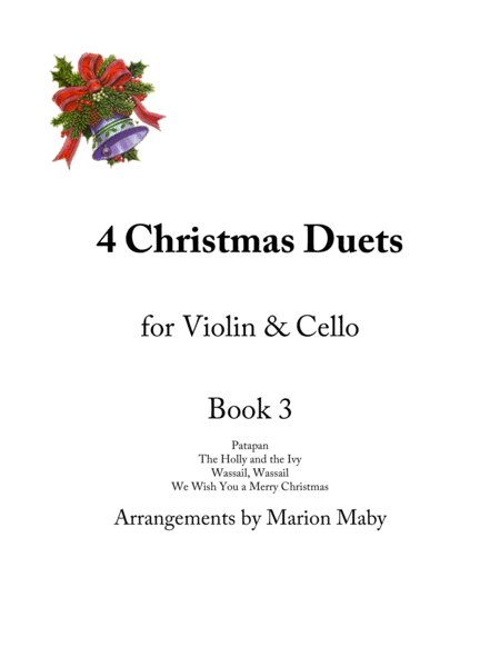 4 Christmas Duets For Vln Cello Bk 3 Sheet Music