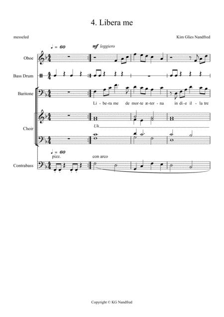 4 Libera Me From Requiem For Mixed Choir Baryton Oboe Double Bass Amplified Percussion Sheet Music