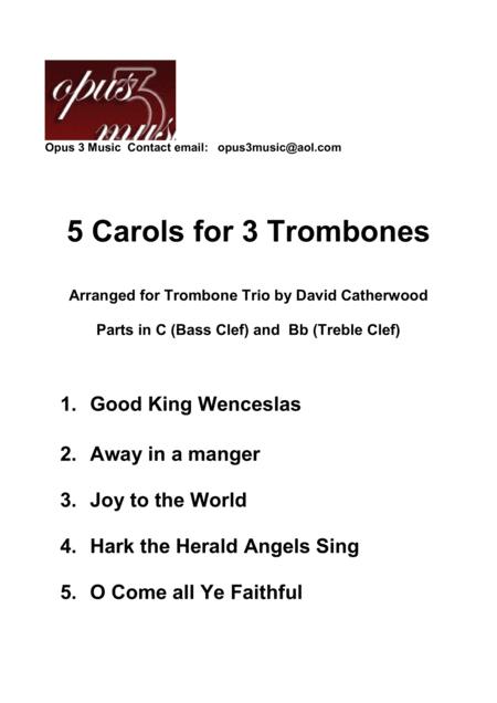 5 Carols For 3 Trombones Good King Wenceslas Away In A Manger Joy To The World Hark The Herald O Come All Ye Faithful Sheet Music