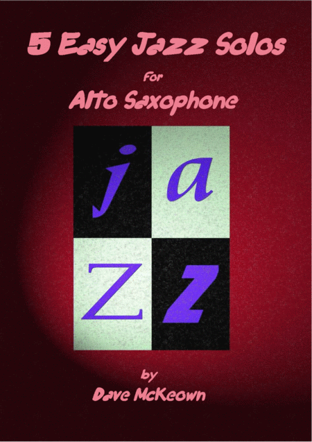 5 Easy Jazz Solos For Alto Saxophone And Piano Sheet Music