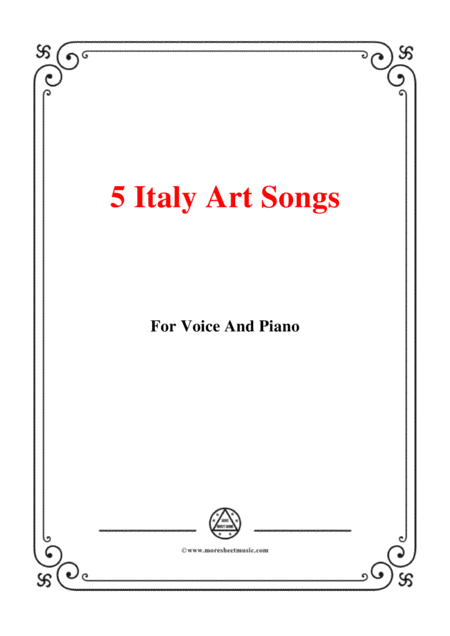 5 Italy Art Songs 100 For Voice And Piano Sheet Music