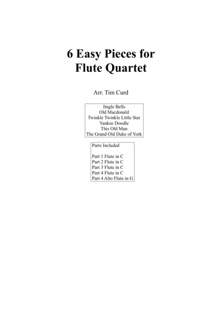 6 Easy Pieces For Flute Quartet Sheet Music