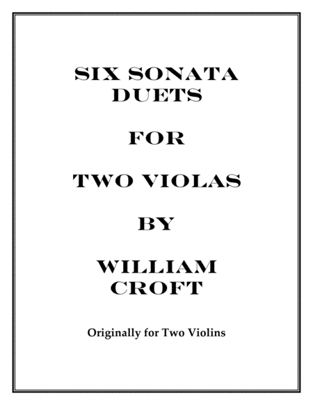 6 Sonata Duets For 2 Violas Vol 1 Willam Croft Arr K L Knott Sheet Music