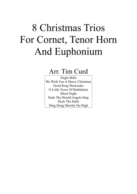 8 Christmas Trios For Cornet Tenor Horn And Euphonium Sheet Music