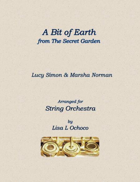 Free Sheet Music A Bit Of Earth From The Secret Garden For String Orchestra