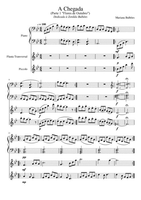 Free Sheet Music A Chegada Part 1 Of Flores De Outubro