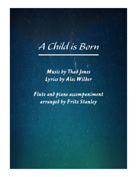 A Child Is Born Flute Piano Accompaniment Sheet Music