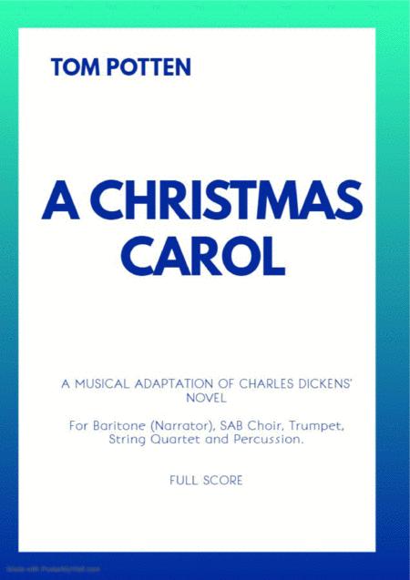 A Christmas Carol Cantata For Narrator Sab Choir Trumpet Strings And Percussion Sheet Music