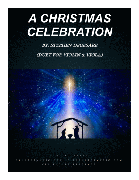 Free Sheet Music A Christmas Celebration Duet For Violin And Viola