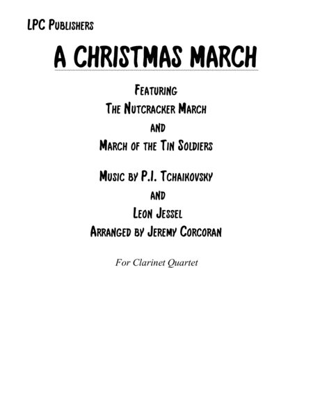 A Christmas March For Clarinet Quartet Sheet Music