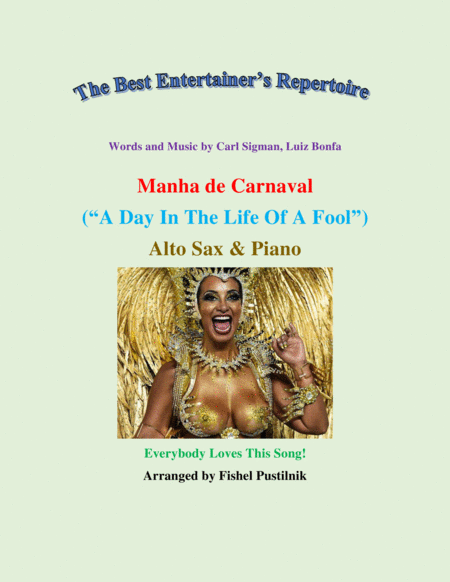 Free Sheet Music A Day In The Life Of A Fool Manha De Carnaval For Alto Sax And Piano Video