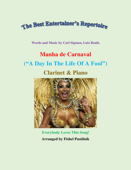 Free Sheet Music A Day In The Life Of A Fool Manha De Carnaval For Clarinet And Piano Video