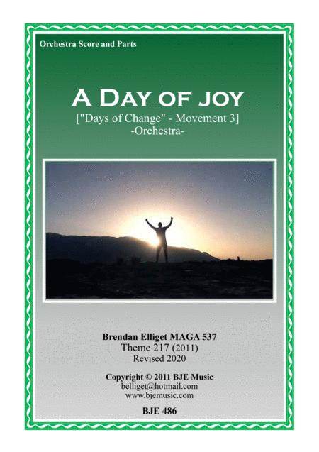 A Day Of Joy Days Of Change Mov 3 Orchestra Score And Parts Pdf Sheet Music