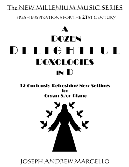 Free Sheet Music A Dozen Delightful Doxologies In D For Organ Or Piano