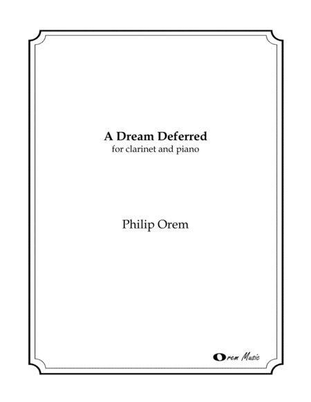 A Dream Deferred Piano Reduction And Part Sheet Music