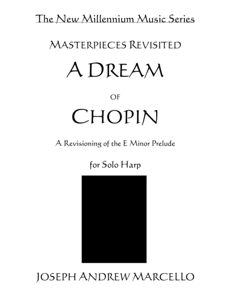 A Dream Of Chopin The E Minor Prelude Revisited Sheet Music